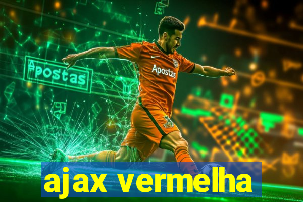 ajax vermelha